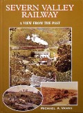 Book cover of Severn Valley Railway - A View from the Past by VANNS, Michael A.